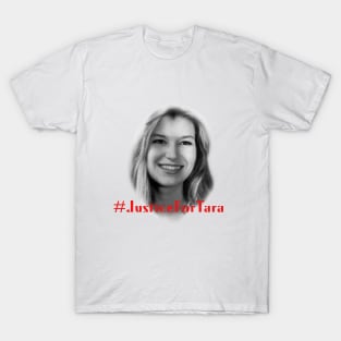 Justice for Tara T-Shirt